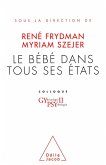 Le Bebe dans tous ses etats (eBook, ePUB)