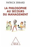 La Philosophie au secours du management (eBook, ePUB)