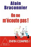 On ne m'ecoute pas ! (eBook, ePUB)