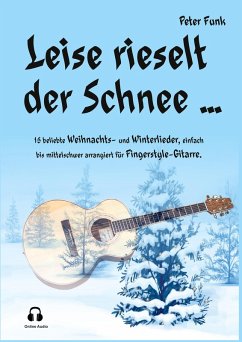 Leise rieselt der Schnee ... (eBook, ePUB) - Funk, Peter