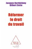 Reformer le droit du travail (eBook, ePUB)