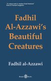 Fadhil Al-Azzawi's Beautiful Creatures (eBook, ePUB)