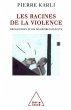 Les Racines de la violence (eBook, ePUB) - Bild 1