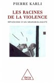 Les Racines de la violence (eBook, ePUB)