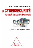 La Cybersecurite au-dela de la technologie (eBook, ePUB)