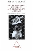 Des perversions sexuelles aux perversions morales (eBook, ePUB)