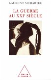 La Guerre au XXIe siecle (eBook, ePUB)