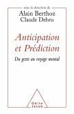 Anticipation et Prediction (eBook, ePUB)