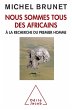 Nous sommes tous des Africains (eBook,... - Bild 1