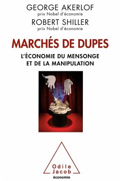 Marches de dupes (eBook, ePUB) - George Akerlof, Akerlof