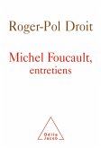 Michel Foucault, entretiens (eBook, ePUB)