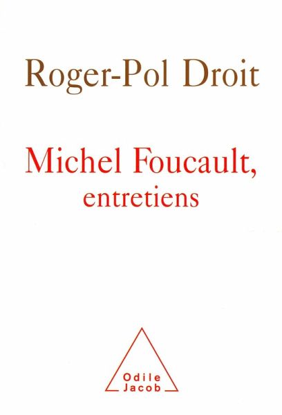 Michel Foucault, entretiens (eBook, ePUB) Michel Foucault, entretiens (eBook, ePUB)