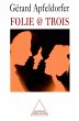 Folie @ Trois (eBook, ePUB) - Bild 1