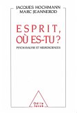 Esprit, ou es-tu ? (eBook, ePUB)