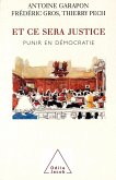 Et ce sera justice (eBook, ePUB)