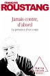 Jamais contre, d'abord (eBook, ePUB) - Bild 1