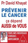 Prevenir le cancer, ca depend aussi de vous (eBook, ePUB)