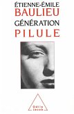 Generation pilule (eBook, ePUB)