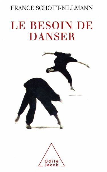 Le Besoin de danser (eBook, ePUB) Le Besoin de danser (eBook, ePUB)