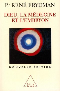 Cover Dieu, la Medecine et l'Embryon (eBook, ePUB)