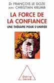 La Force de la confiance (eBook, ePUB)