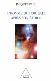 L' homme qui courait apres son etoile (eBook, ePUB)