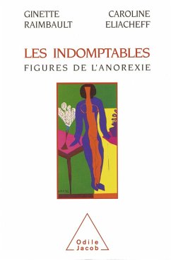 Les Indomptables (eBook, ePUB) - Ginette Raimbault, Raimbault