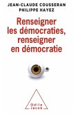 Renseigner les democraties, renseigner en democratie (eBook, ePUB)