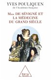 Madame de Sevigne et la medecine du Grand Siecle (eBook, ePUB)