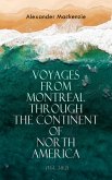 Voyages from Montreal Through the Continent of North America (Vol. 1&2) (eBook, ePUB)