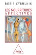 Les Nourritures affectives (eBook, ePUB) - Bild 1