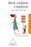Mon enfant s'oppose (eBook, ePUB)