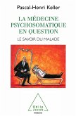 La Medecine psychosomatique en question (eBook, ePUB)