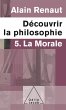 Decouvrir la philosophie 5 : La Morale... - Bild 1