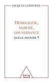 Democratie, marche, gouvernance : quels avenirs ? (eBook, ePUB)