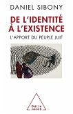 De l'identite a l'existence (eBook, ePUB) De l'identite a l'existence (eBook, ePUB)