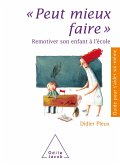 Peut mieux faire (eBook, ePUB)