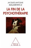 La Fin de la psychotherapie (eBook, ePUB)