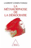 La Metamorphose de la democratie (eBook, ePUB)