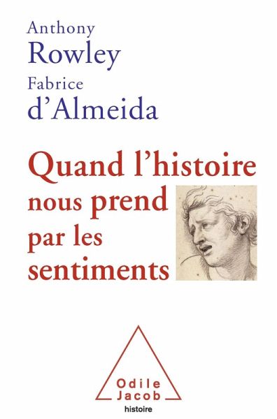 Quand l'histoire nous prend par les sentiments (eBook, ePUB)