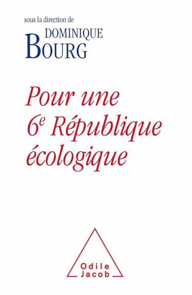 Pour une 6e Republique ecologique (eBook, ePUB)