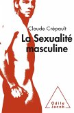 La Sexualite masculine (eBook, ePUB)