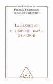 La France et le temps de travail (1814-2004) (eBook, ePUB)