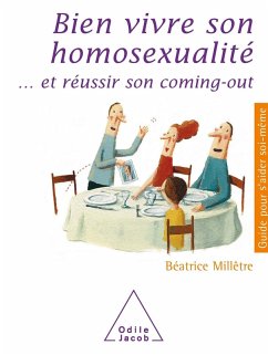 Bien vivre son homosexualite (eBook, ePUB) - Beatrice Milletre, Milletre