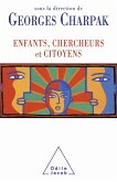 Enfants, Chercheurs et Citoyens (eBook, ePUB)