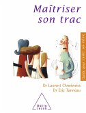 Maitriser son trac (eBook, ePUB)