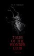 Tales of the Wonder Club (Vol. 1-3)... - Bild 1