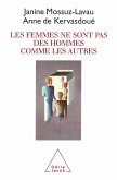 Les femmes ne sont pas des hommes comme les autres (eBook, ePUB) Les femmes ne sont pas des hommes comme les autres (eBook, ePUB)