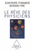Le Reve des physiciens (eBook, ePUB)
