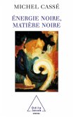 Energie noire, Matiere noire (eBook, ePUB)